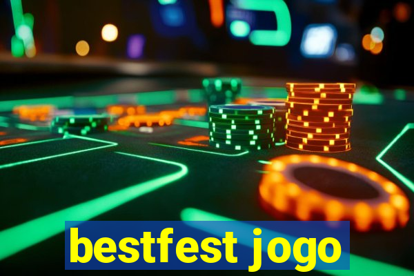 bestfest jogo